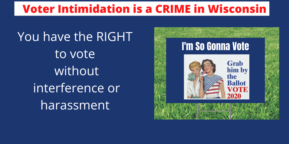 In Wisconsin, Voter Intimidation is a Crime