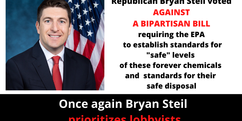 Bryan Steil prioritizes lobbyists over the health and safety of his constituents