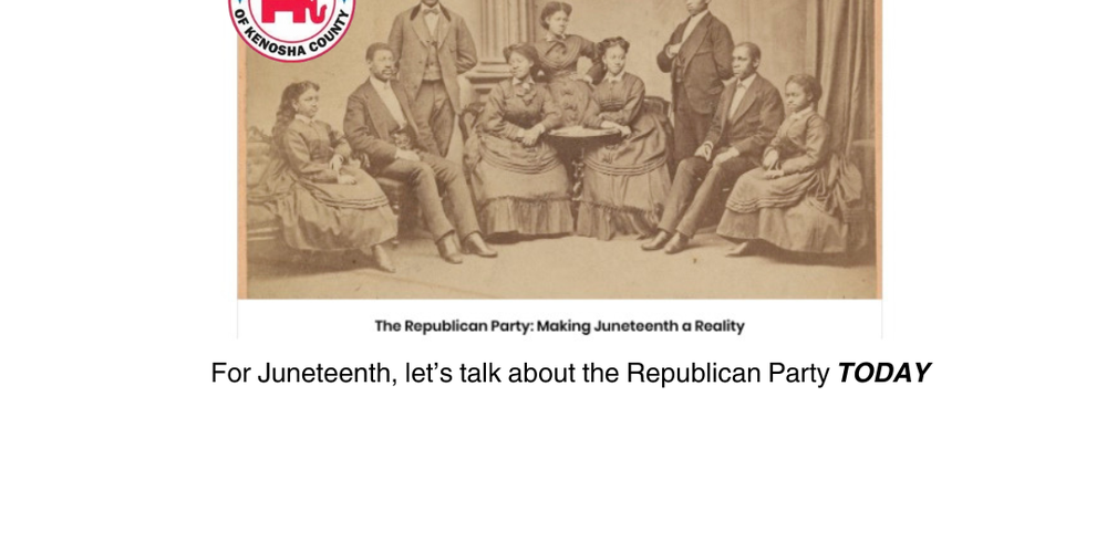 A response to the Republican Party of Kenosha County's Juneteenth blog