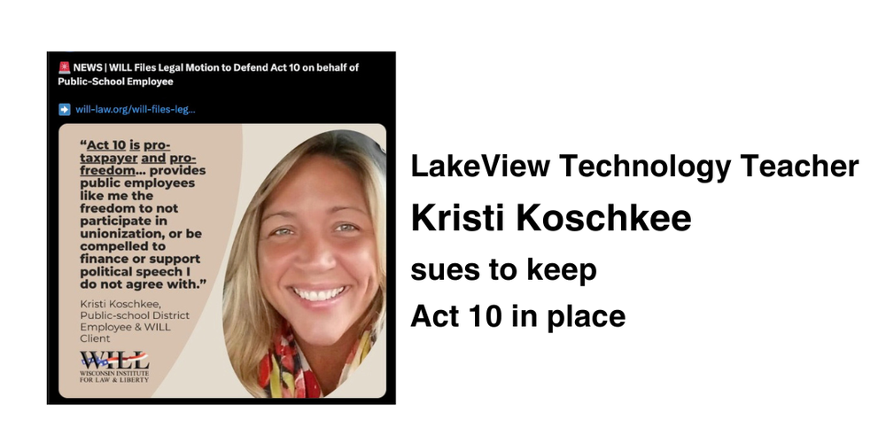Kenosha Public School Teacher Kristi Koschkee Files Lawsuit to Keep Act 10 in Place