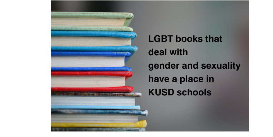LGBT Kids Belong in KUSD Schools and So Do Books With LGBT Content