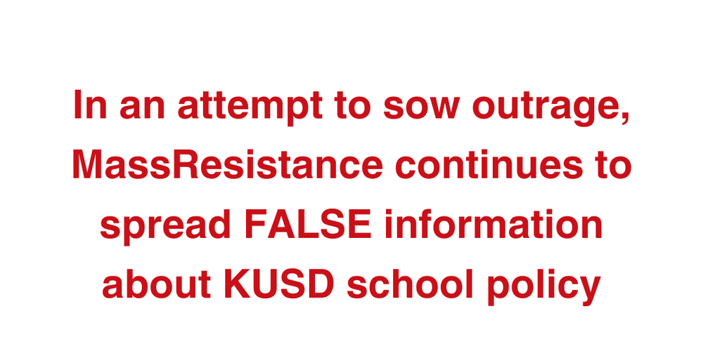 MassResistance Continues to Spread Misinformation Which Is Harmful to KUSD and Our Community