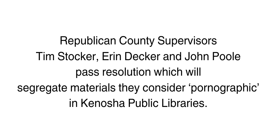 Republican library censorship resolution advances to full Kenosha County Board