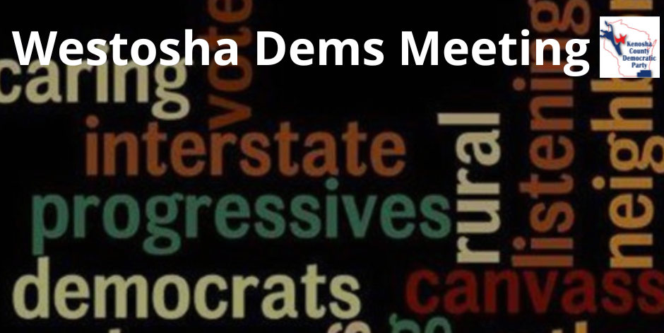 May Westosha Dems Meeting