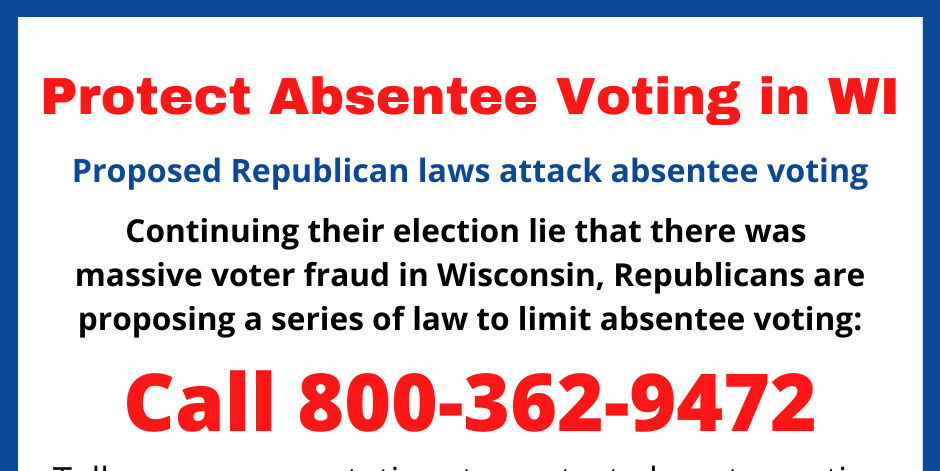 Stop the Republican Attack on Absentee Voting in Wisconsin